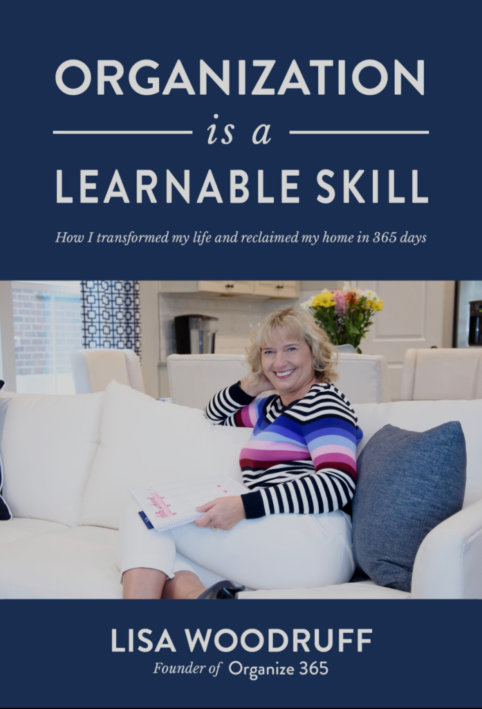 Organization is a Learnable Skill by Lisa Woodruff
