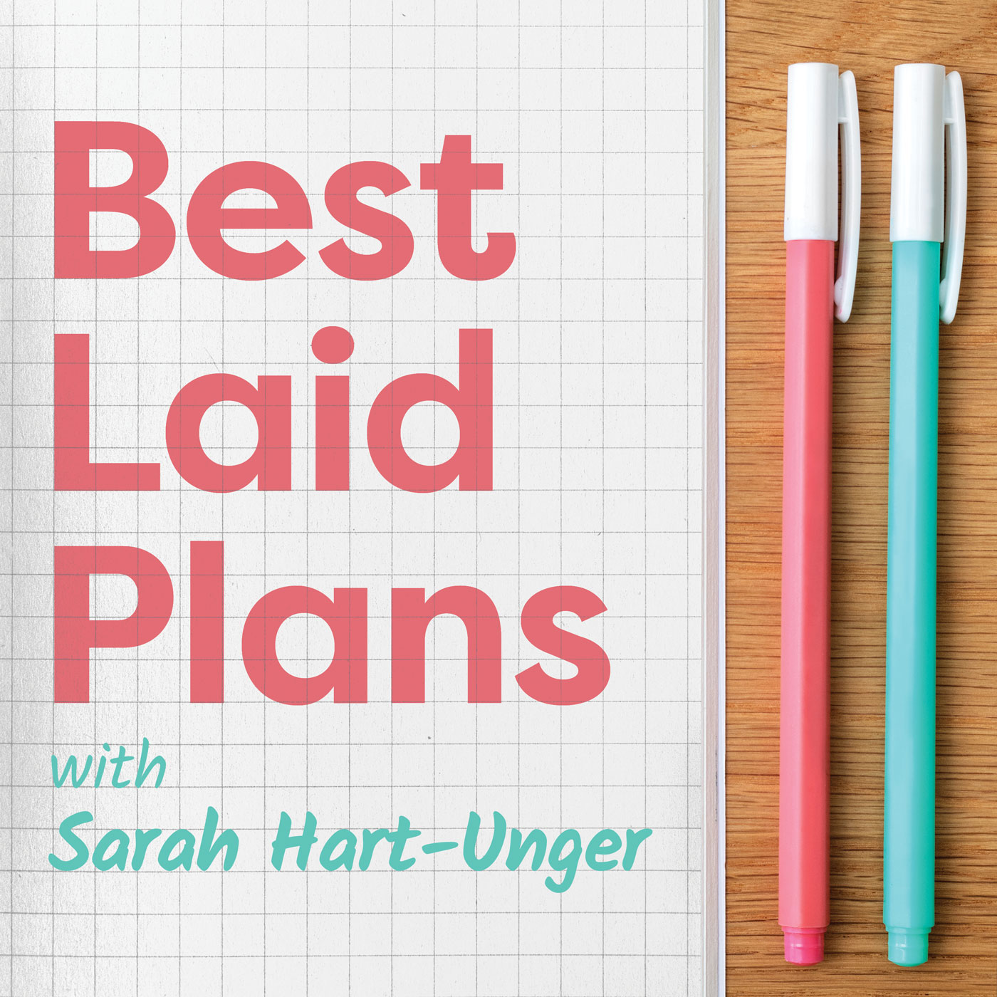 Best Laid Plans podcast