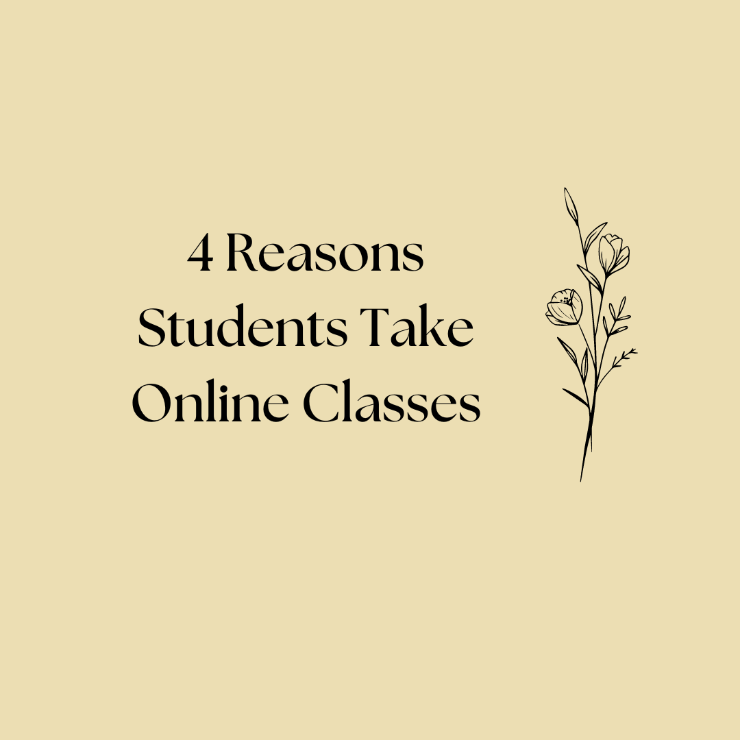 4 Reasons Students Take Online Classes
