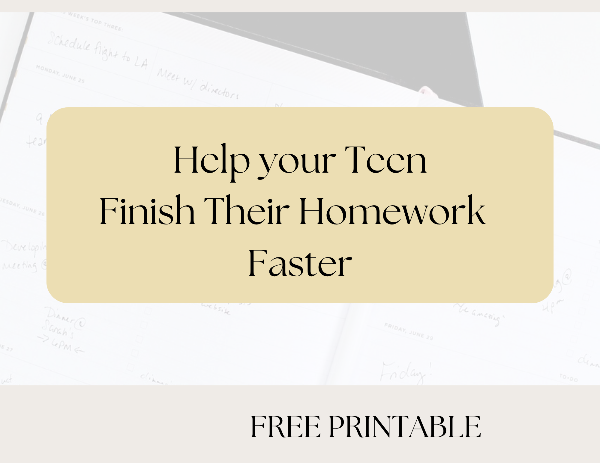 Help your Teen Finish Their Homework Faster