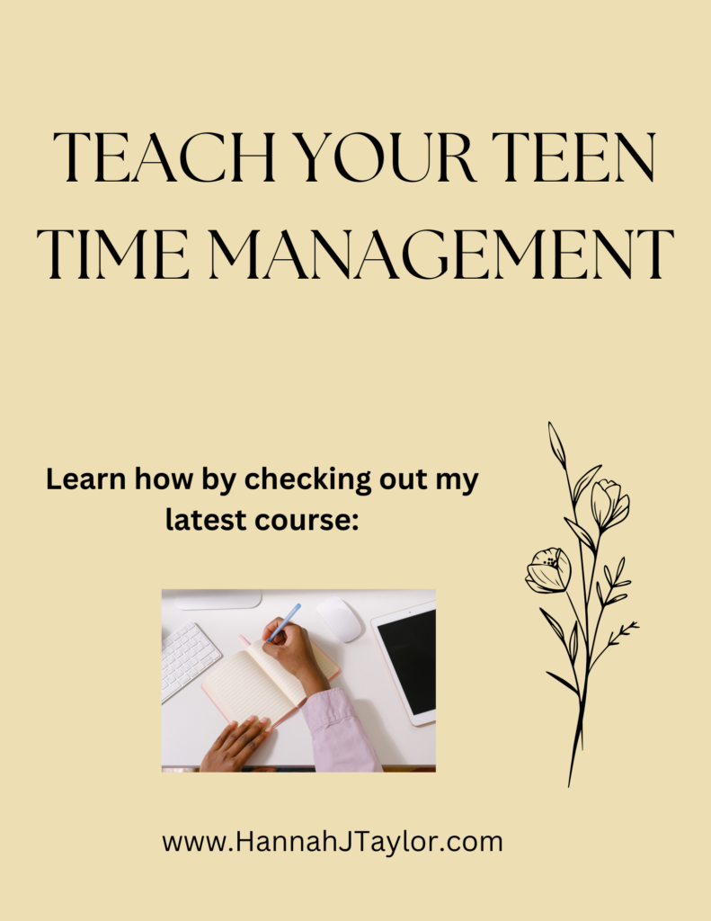 Teach your Teen Time Management